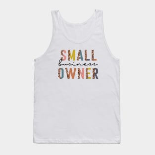 SMALL BUSINESS OWNER Tank Top